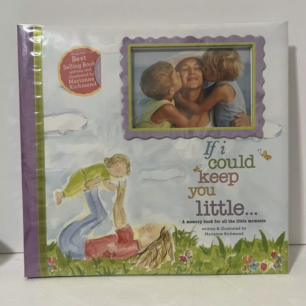 IF I COULD KEEP YOU LITTLE by MARIANNE RICHMOND Memory Book Scrapbook NEW Kids